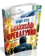 GökkuşAğı Operasyonu