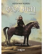 Asya'nın Kurdu - Çiçi Han