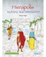 Hierapolis - Kutsal Suların Kenti