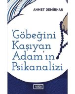 Göbeğini Kaşıyan Adam'ın Psikanalizi