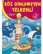 Söz Dinlemeyen Yelkenli