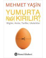 Yumurta Nasıl Kırılır?