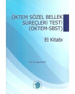Öktem Sözel Bellek Süreçleri Testi (Öktem - SBST) El Kitabı