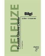 Bilgi - Foucault Üzerine Dersler
