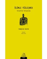Ölümle Yüzleşmek