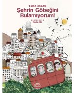 Şehrin Göbeğini Bulamıyorum!