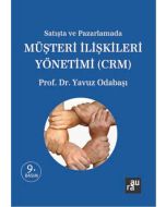 Satışta ve Pazarlamada Müşteri İlişkileri Yönetimi (CRM)