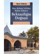 Bektaşiliğin Doğuşu