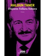 Düşsem Yollara Yollara