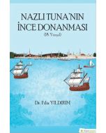 Nazlı Tuna'nın İnce Donanması