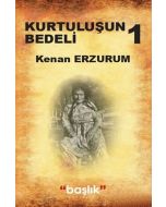 Kurtuluşun Bedeli 1