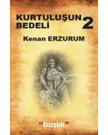 Kurtuluşun Bedeli 2