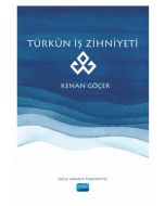 Türkün İş Zihniyeti