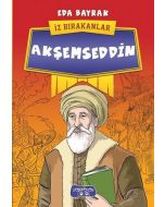 İz Bırakanlar - Akşemseddin