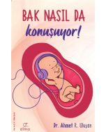 Bak Nasıl da Konuşuyor!