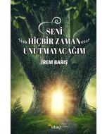 Seni Hiçbir Zaman Unutmayacağım