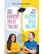 Babamın Anlattıkları Kızımın Anladıkları