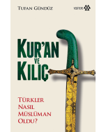 Kur'an Ve Kılıç (Ciltli)