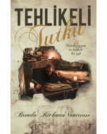 Tehlikeli Tutku