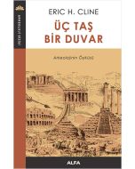 Üç Taş Bir Duvar