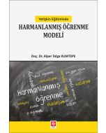Yetişkin Eğitiminde Harmanlanmış Öğrenme Modeli