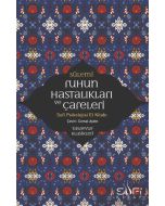 Ruhun Hastalıkları ve Çareleri