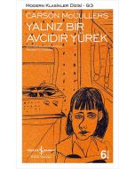 Yalnız Bir Avcıdır Yürek