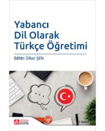 Yabancı Dil Olarak Türkçe Öğretimi