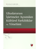 Uluslararası İşletmeler Açısından Kültürel Farklılıklar ve Yönetimi