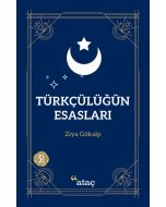 Türkçülüğün Esasları