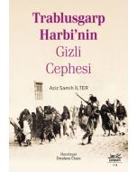 Trablusgarp Harbi'nin Gizli Cephesi