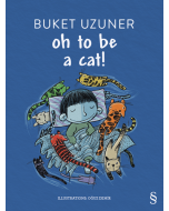 Oh To Be a Cat!