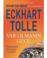 Var Olmanın Gücü
