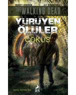 Yürüyen Ölüler - Çöküş