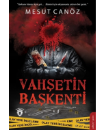 Vahşetin Başkenti