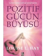 Pozitif Gücün Büyüsü