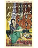 Sergüzeşt (Günümüz Türkçesiyle)