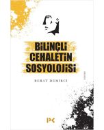 Bilinçli Cehaletin Sosyolojisi