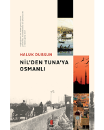 Nil'den Tuna'ya Osmanlı