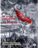 Bir Devlet Operasyonu: 19 Mayıs