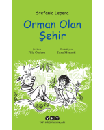 Orman Olan Şehir