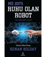 Ruhu Olan Robot