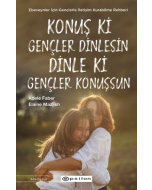 Konuş ki Gençler Dinlesin Dinle ki Gençler Konuşsun