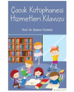 Çocuk Kütüphanesi Hizmetleri Kılavuzu