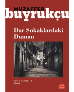 Dar Sokaklardaki Duman