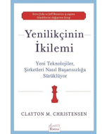 Yenilikçinin İkilemi
