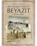 Bir Meydan Öyküsü Beyazıt