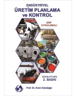 Endüstriyel Üretim Planlama ve Kontrol