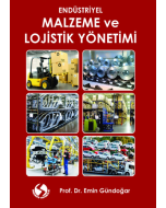Endüstriyel Malzeme ve Lojistik Yönetimi