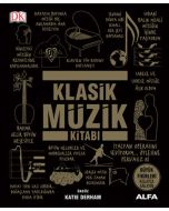 Klasik Müzik Kitabı (Ciltli)